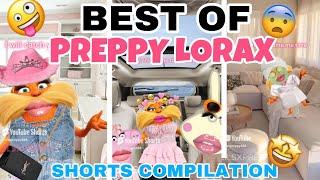BEST OF PREPPY LORAX - SHORTS COMPILATION