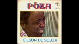 GILSON DE SOUZA = QUEM É DE SAMBA CHORA