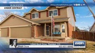 12946 Birch Drive  Thornton, CO Homes for Sale | coloradohomes.com