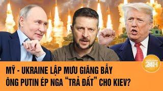 Toàn cảnh thế giới 13/3: Mỹ - Ukraine lập mưu giăng bẫy ông Putin ép Nga “trả đất” cho Kiev?