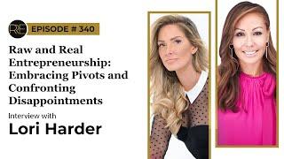 Embracing Pivots and Confronting Disappointments with Lori Harder