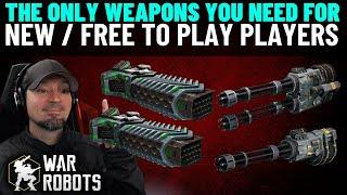 War Robots Best Beginner Weapons | Best Free to Play Weapons | Punisher, Punisher T, Thunder