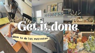 GET.IT.DONE WITH ME||HOMEMAKER + MOM TO DO LIST MOTIVATION️