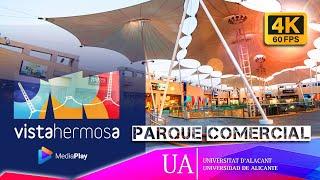 PARQUE COMERCIAL VISTAHERMOSA ALICANTE 4K, VISTAHERMOSA SHOPPING