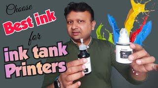 Best Ink for Printer || प्रिंटर के लिए सही इंक || Best ink for inkjet Printer