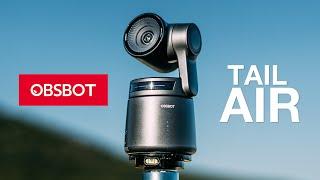 OBSBOT TAIL AIR Ai-POWERED PTZ STREAMING CAMERA REVIEW! THE BEST PTZ STREAMING CAMERA! @OBSBOT