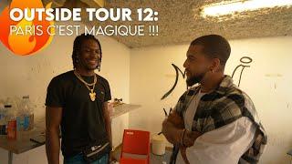 Outside Tour #12 : Paris c'est magique !!! (Steki, 26Keuss, Zequin...) | #BigLife12