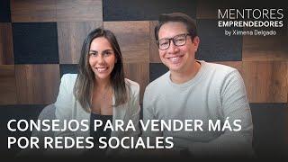 Consejos para vender más por redes sociales - Mentores Emprendedores #42