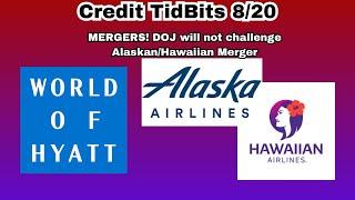 Credit Tidbits 8/20 | MERGERS!!