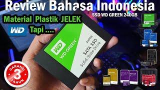 Review SSD WD Green / Hijau 240Gb || BAHASA INDONESIA