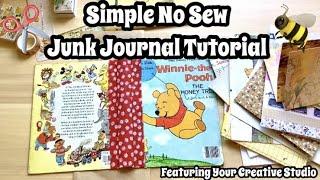 Simple No Sew Junk Journal Tutorial Video / Easy Journal DIY / Step By Step Journal Video