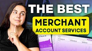 Best Merchant Account Services For 2024