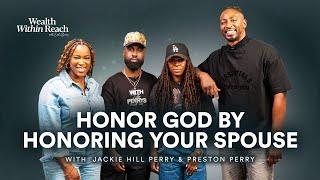 19: Secrets to a Strong Marriage: How Jackie Hill & Preston Perry Manage Love, Faith & Leadership