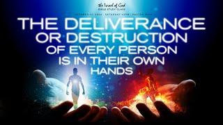 IOG - "The Deliverance or Destruction of Every Person Is In Their Own Hands" 2024