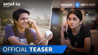 Gutar Gu Season 2 - Official Teaser | Ashlesha Thakur, Vishesh Bansal | Amazon MX Player