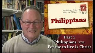 Philippians2 - To Live Is Christ
