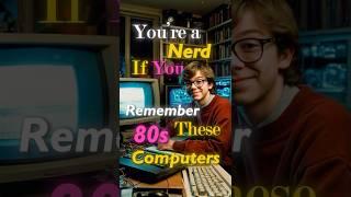 Do you remember any of these 80s computers? ️ #80s #computers #nerd