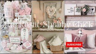 Shabby Chic Valentine Decor