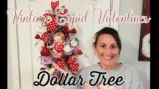 Vintage Cupid Valentine Swag ️ DOLLAR TREE DIY | Full Wreath Tutorial ️ Romantic Valentine