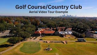 Country Club Aerial Video Tour Example