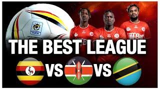  Why Uganda & Kenya behindTanzanian League️