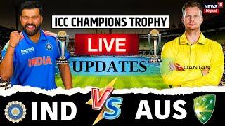 India vs Australia Champions Trophy semi-final LIVE Match : IND vs AUS | Rohit Sharma | Steve Smith