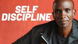 SELF DISCIPLINE -  Eliud Kipchoge