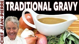 Traditional Gravy for Thanksgiving | Chef Jean-Pierre