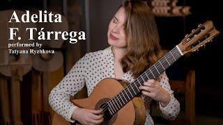 Francisco Tárrega - Adelita - Tatyana Ryzhkova - Black Limba (Cedar)