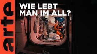 Aussicht auf die Erde - Leben auf der ISS | Doku HD | ARTE