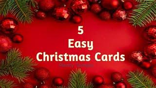 5 Christmas Card Making Ideas / Easy Christmas Greeting Cards / How To Make Christmas Card / Crafts