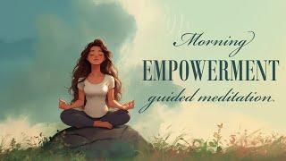 Morning Empowerment (5 Minute Meditation)