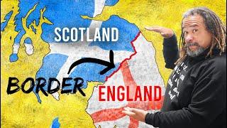 What you Didn't Know About the Scotland England Border