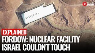 All About Iran’s Nuclear Facility Fordow; Why It Remains Untouched By Israel | Iran-Israel Conflict