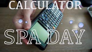 Spa Day for my Graphing Calculator[ASMR] Relaxation and Pampering Video for Tired Calculators