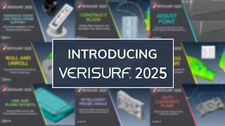 Verisurf 2025 - Introducing Verisurf 2025