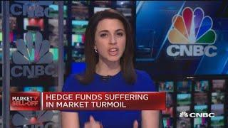 Hedge funds suffering in market turmoil