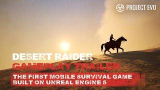 Desert Raider // Gameplay Trailer - PROJECT EVO