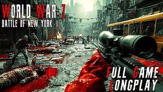 ZOMBIE APOCALYPSE Takes OVER New York City WORLD WAR Z ( FULL GAME ) Longplay - No Commentary