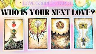 WHO IS YOUR NEXT LOVE?  Pick a Card Love Tarot Reading