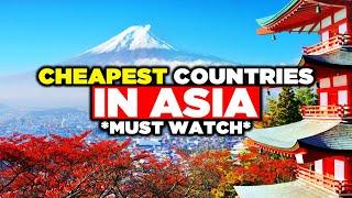 Top Cheap Asian Countries to Visit!