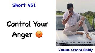 Short 451 | Control Your Anger | VKR