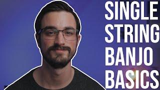 Single String Basics! // Bluegrass Banjo Lesson