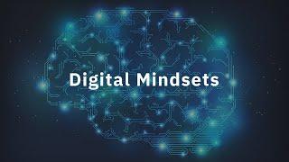 Digital Mindsets: Recognizing and Leveraging Individual Beliefs for Digital Transformation