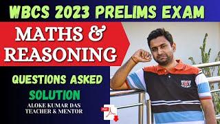 WBCS Prelims 2023 Answer KeyWBCS Exam Paper Analysis | Previous Year | MATHS & REASONING SOLUTION