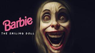 Barbie - The Smiling Doll | Short Horror Film