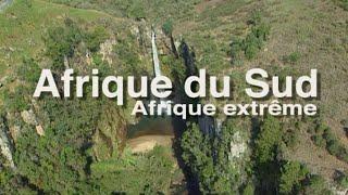 "Afrique du Sud, Afrique extrême" un film de Pierre Brouwers