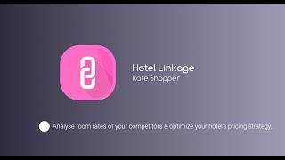 Hotel Linkage | Hotel Rate Shopping Software