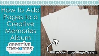 How to Add Pages to a Creative Memories Album