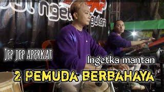 2 pemuda berbahaya//Beny serizawa feat Soklin AGGS//ne manahadap Rere amora